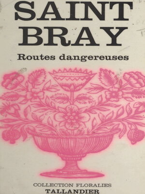 cover image of Routes dangereuses
